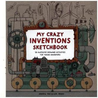 My Crazy Inventions Sketchbook