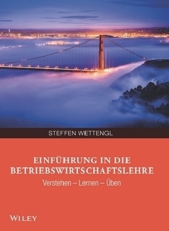 Einführung in die Betriebswirtschaftslehre