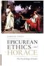 Epicurean Ethics in Horace