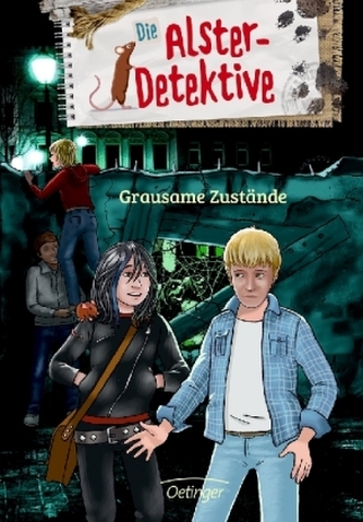 Die Alster-Detektive Grausame Zustände