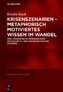 Krisenszenarien - Metaphorisch motiviertes Wissen im Wandel