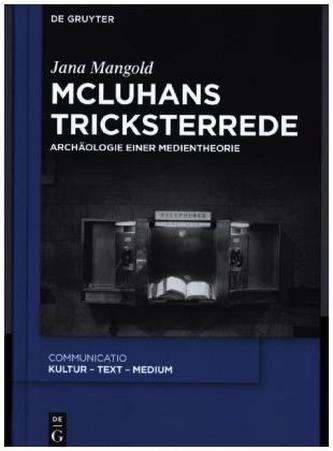 McLuhans Tricksterrede