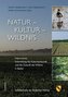 Natur - Kultur - Wildnis