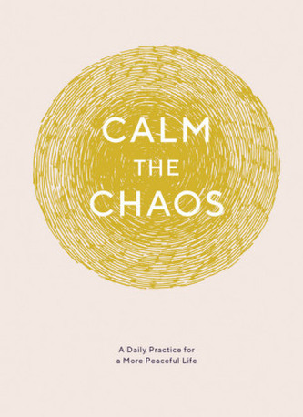 Calm the Chaos Journal Calm the Chaos Journal