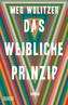 Das weibliche Prinzip