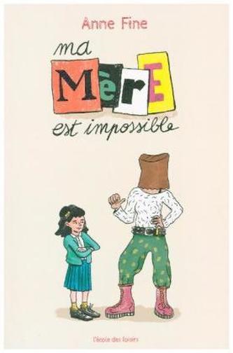 Ma mere est impossible