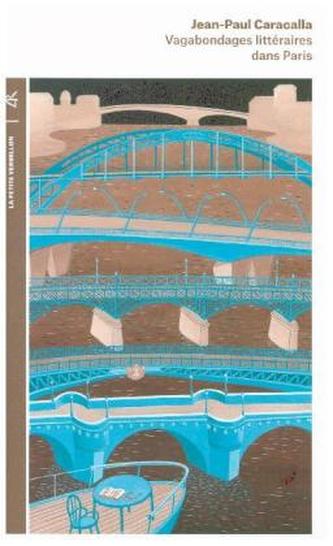 Vagabondages litteraires dans Paris