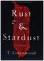Rust & Stardust