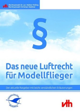 Das neue Luftrecht für Modellflieger