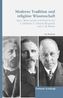 Moderne Tradition und religiöse Wissenschaft
