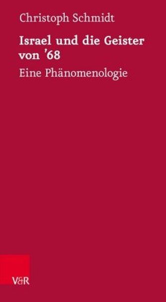Israel und die Geister von '68