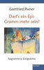 Darf's ein Epi-Gramm mehr sein?