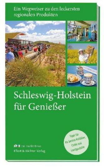 Schleswig-Holstein . . . für Genießer