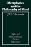 Metaphysics and the Philosophy of Mind