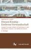 Distant Kinship - Entfernte Verwandtschaft