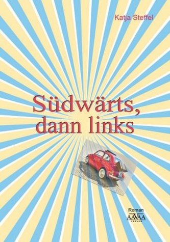 Südwärts, dann links - Großschrift Südwärts, dann links - Großschrift