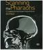 Scanning the Pharaohs