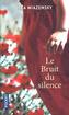 Le bruit du silence