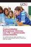 Comunidades Educativas OnLine; Las TIC s generando conocimiento
