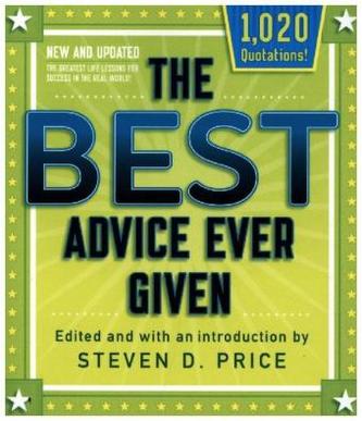 The Best Advice Ever Given