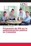 Propuesta de IPD en la administración pública en Colombia