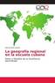 La geografía regional en la escuela cubana