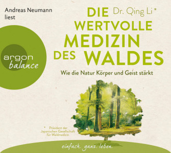 Die wertvolle Medizin des Waldes, 3 Audio-CDs