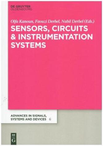 Sensors, Circuits & Instrumentation Systems Sensors, Circuits & Instrumentation Systems