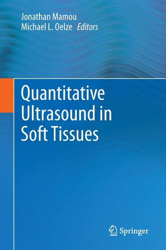 Quantitative Ultrasound in Soft Tissues