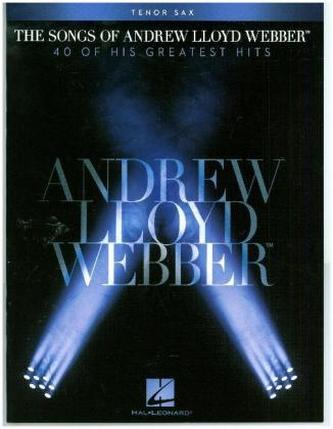 The Songs of Andrew Lloyd Webber, Tenor Sax