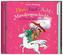 Drei-Fünf-Acht-Minutengeschichten von Drachen und Einhörnern, 1 Audio-CD