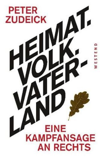 Heimat. Volk. Vaterland.