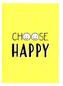 Choose Happy
