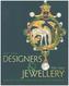 Designers and Jewellery 1850-1940