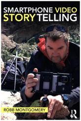 Smartphone Video Storytelling