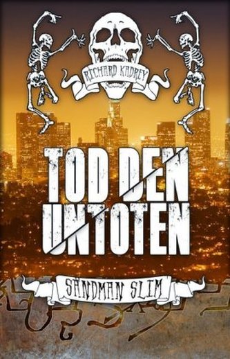 Sandman Slim - Tod den Untoten