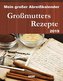 Großmutters Rezepte 2019