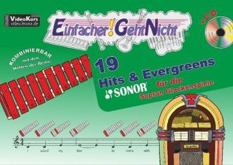 Einfacher!-Geht-Nicht: 19 Hits & Evergreens - für die SONOR® Sopran Glockenspiele mit CD, m. 1 Audio-CD