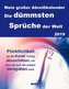 Die dümmsten Sprüche der Welt 2019