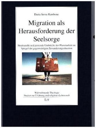 Migration als Herausforderung der Seelsorge