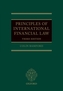 Principles of International Financial Law