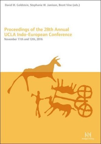 Proceedings of the 28th Annual UCLA Indo-European Conference