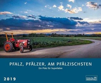 Pfalz, Pfälzer, am Pfälzischsten 2019