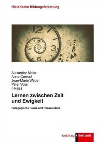 Lernen zwischen Zeit und Ewigkeit