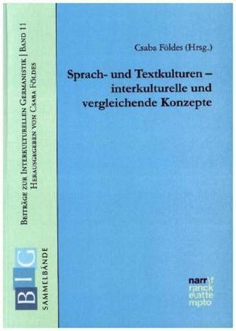 Sprach- und Textkulturen - interkulturelle und vergleichende Konzepte