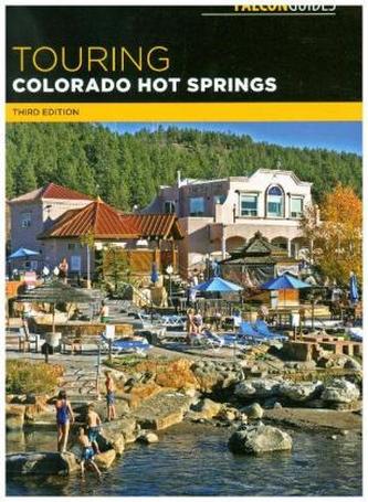 Touring Colorado Hot Springs