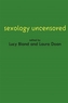 Sexology Uncensored