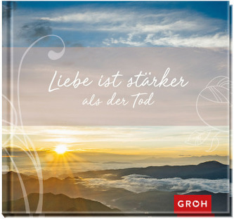 Liebe ist stärker als der Tod