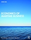 Economics of Maritime Business