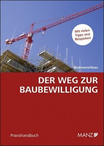 Der Weg zur Baubewilligung